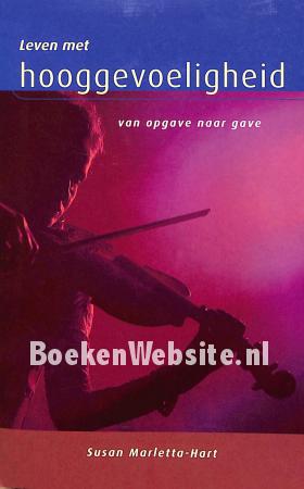 Leven met hoog-gevoeligheid