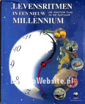 Levensritmen in een nieuw Millenium Levensritmen in een nieuw Millenium