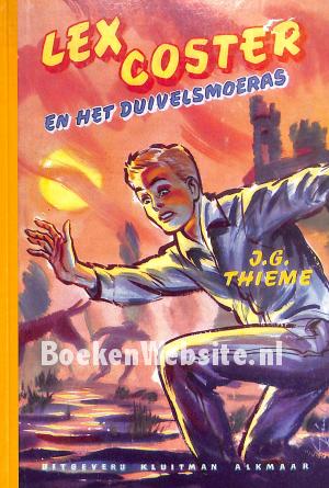 Lex Coster en het duivelsmoeras Lex Coster en het duivelsmoeras