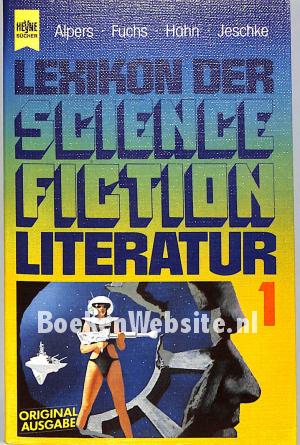 Lexikon der Science Fiction Literatur 1