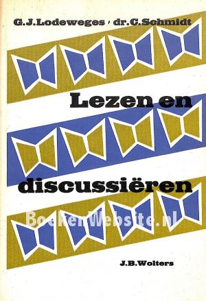 Lezen en discussiëren Lezen en discussiëren