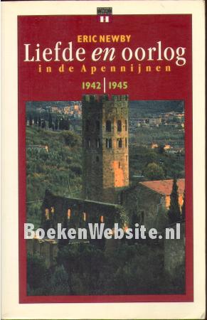 Liefde en oorlog in de Apennijnen 1942/1945 Liefde en oorlog in de Apennijnen 1942/1945