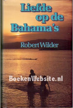 Liefde op de Bahama's Liefde op de Bahama's