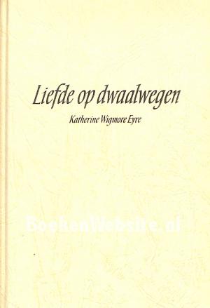 Liefde op dwaalwegen