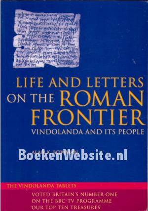 Life and Letters on the Roman Frontier