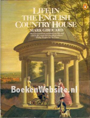 Life in the English Country House
