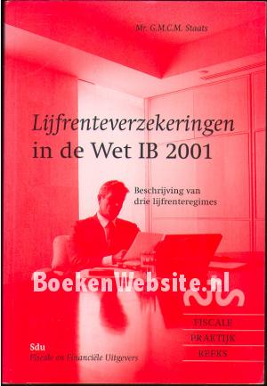 Lijfrenteverzekeringen in de Wet IB 2001