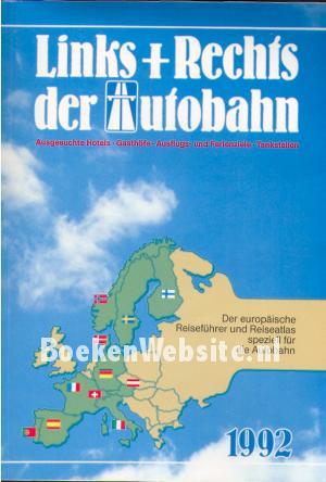 Links + Rechts der Autobahn Links + Rechts der Autobahn