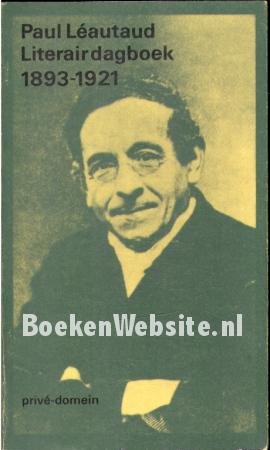 Literair dagboek 1893-1921 Literair dagboek 1893-1921