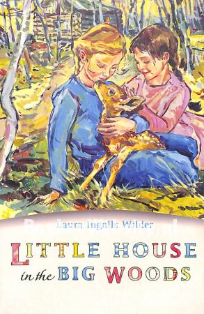 Little House in the Big Woods