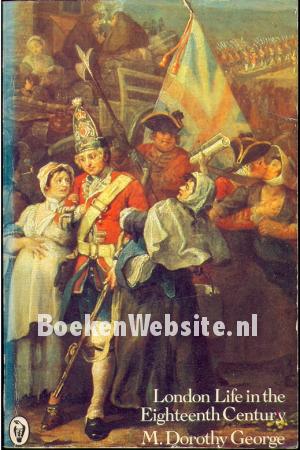 London Life in the Eighteenth Century