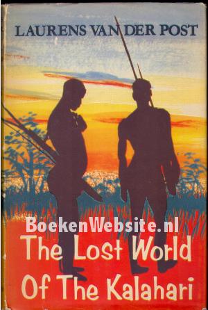 The Lost World Of The Kalahari