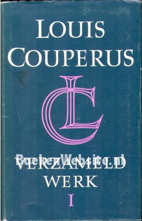 Louis Couperus verzameld werk I