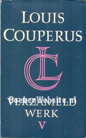 Louis Couperus verzameld werk V