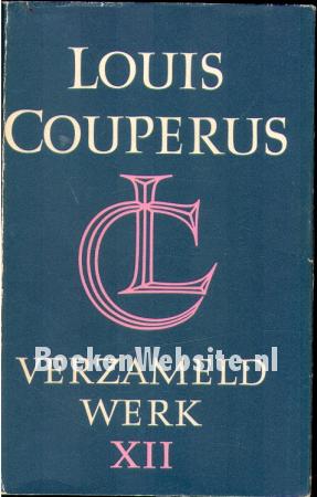 Louis Couperus verzameld werk XII