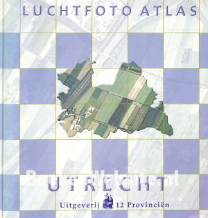 Luchtfoto atlas Utrecht