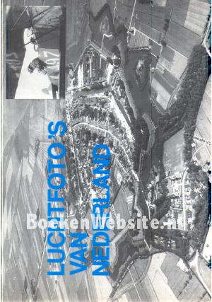 Luchtfoto's van Nederland