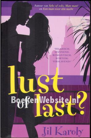 Lust of last?
