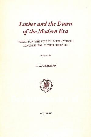 Luther and the Dawn of the Modern Era