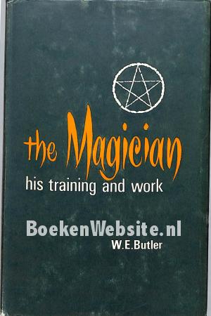 The Magician: his training and work