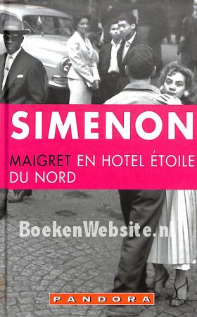 Maigret en hotel Etoile du Nord