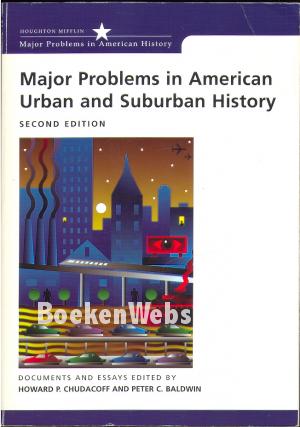 Major Problems in American Urban and Suburban History