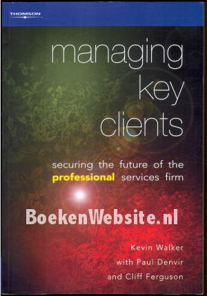 Managing Key Clients