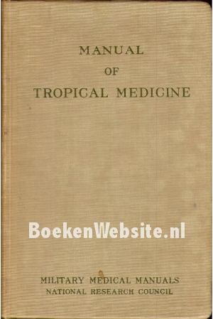 Manual of Tropical Medicine