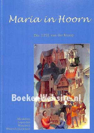 Maria in Hoorn, gesigneerd