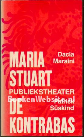 Maria Stuart - De kontrabas
