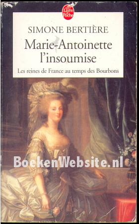Marie-Antionette L'insoumise
