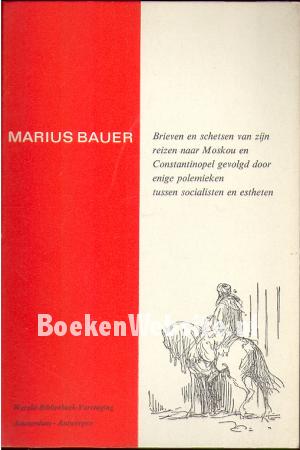 Marius Bauer, brieven en schetsen