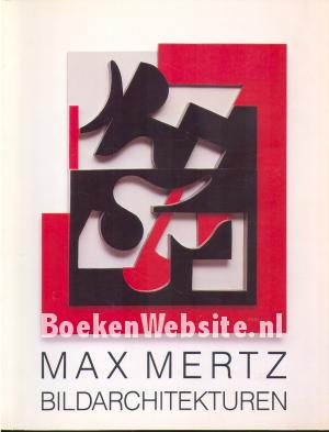 Max Mertz  - Bildarchitekturen
