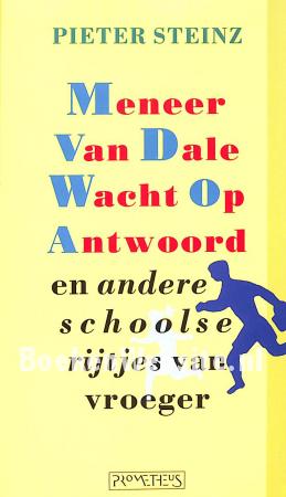 Meneer Van Dale Wacht Op Antwoord