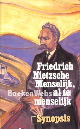 Menselijk, al te menselijk