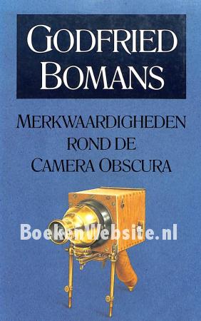 Merkwaardig heden rond de Camera Obscura Merkwaardig heden rond de Camera Obscura