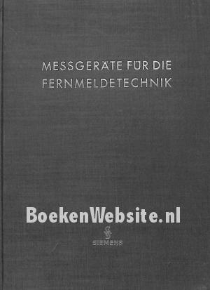 Messgeräte für die Fernmelde technik Messgeräte für die Fernmelde technik