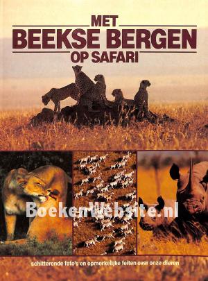 Met Beekse Bergen op safari