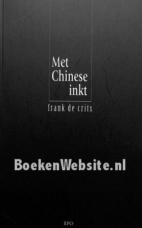 Met Chinese inkt Met Chinese inkt
