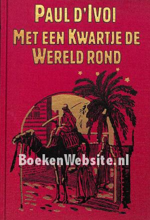 Met een Kwartje de Wereld rond Met een Kwartje de Wereld rond