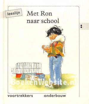Met Ron naar school Met Ron naar school