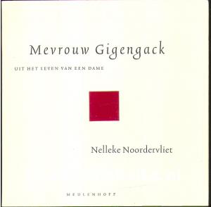 Mevrouw Gigengack Mevrouw Gigengack