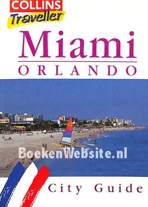 Miami Orlando City Guide