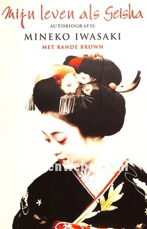 Mijn leven als Geisha Mijn leven als Geisha