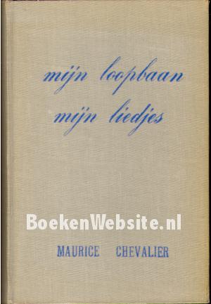 Mijn loopbaan mijn liedjes Mijn loopbaan mijn liedjes