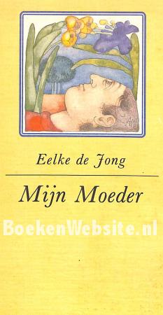 Mijn Moeder