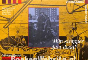 Mijn schipper gaat dood