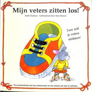 Mijn veters zitten los! Mijn veters zitten los!