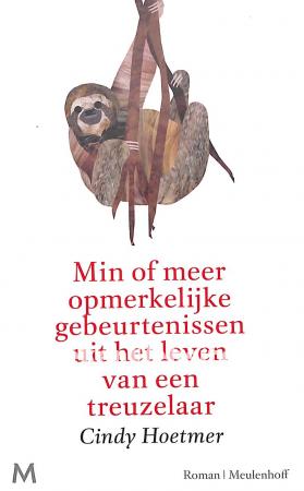 Min of meer opmerkelijke gebeurtenissen uit het leven van een treuzelaar