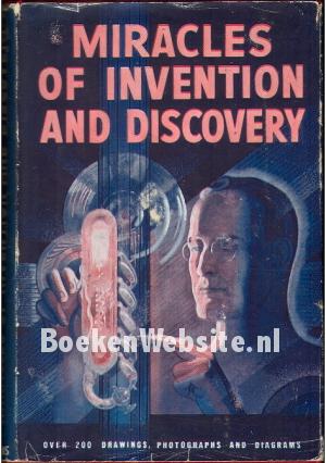 Miracles of Invention and Discovery